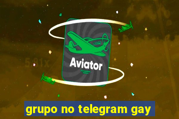 grupo no telegram gay